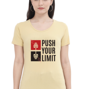 Push Your Limit Female Round Neck Half Sleeve Classic T-Shirt