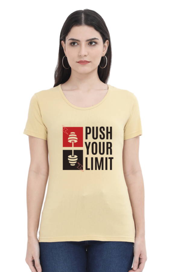 Push Your Limit Female Round Neck Half Sleeve Classic T-Shirt