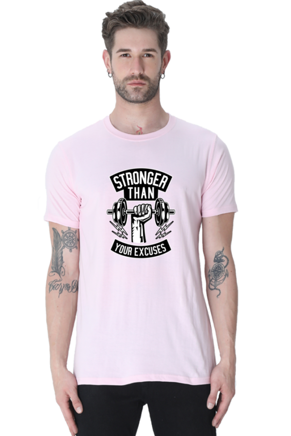 Stronger Than Your Excuses Male Round Neck Half Sleeve Classic T-Shirt