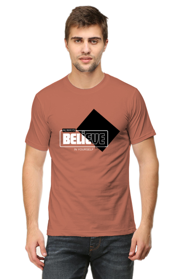 Always Believe In Yourself Male Round Neck Half Sleeve Classic T-Shirt