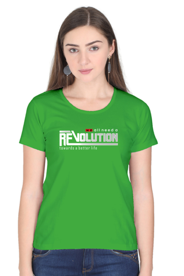 Revolution towards a better life Female Round Neck Half Sleeve Classic T-Shirt - Image 2