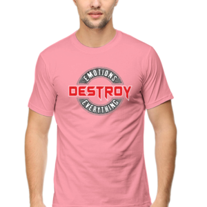 Emotions Destroy Everything Male Round Neck Half Sleeve Classic T-Shirt