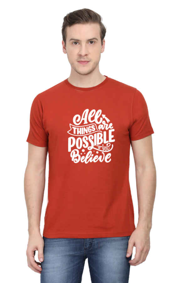 All Things Are Possible Male Round Neck Half Sleeve Classic T-Shirt - Image 7