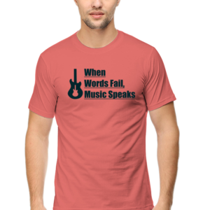 When Words fail Music Speaks Male Round Neck Half Sleeve Classic T-Shirt