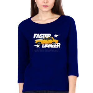Faster Danger Female Round Neck Full Sleeve Classic T-Shirt