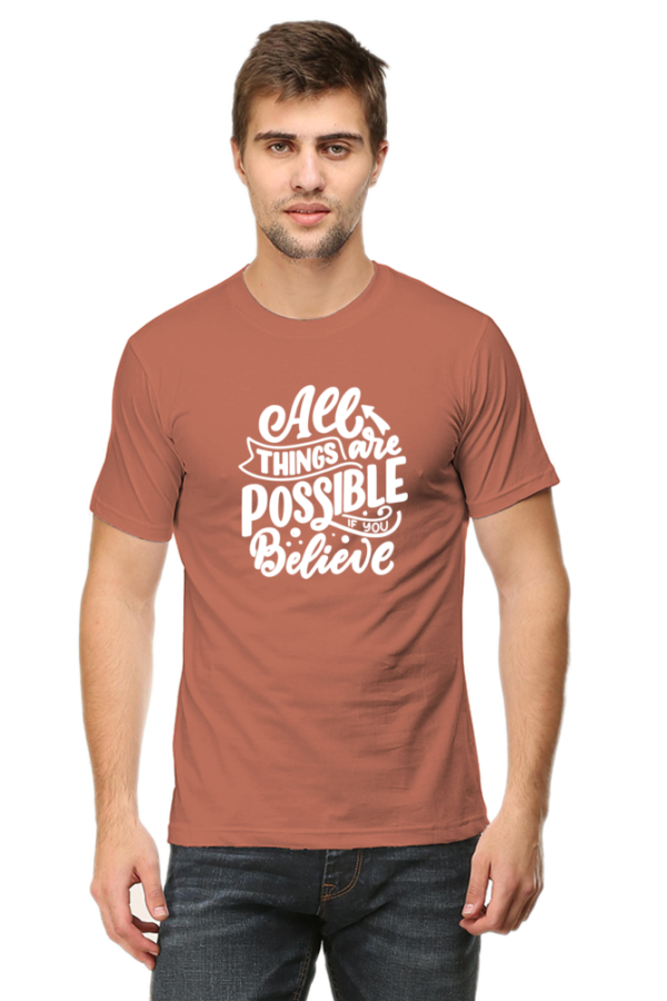 All Things Are Possible Male Round Neck Half Sleeve Classic T-Shirt