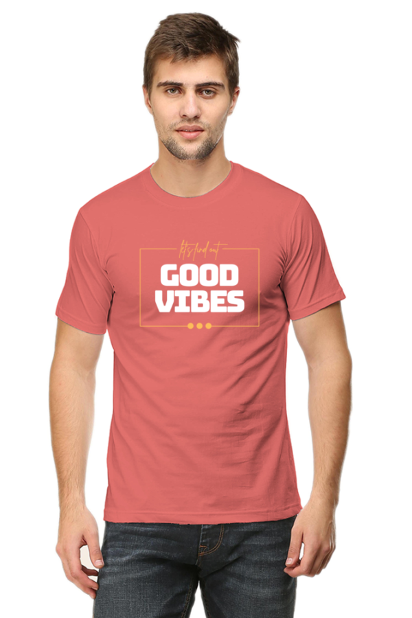 Good Vibes Male Round Neck Half Sleeve Classic T-Shirt