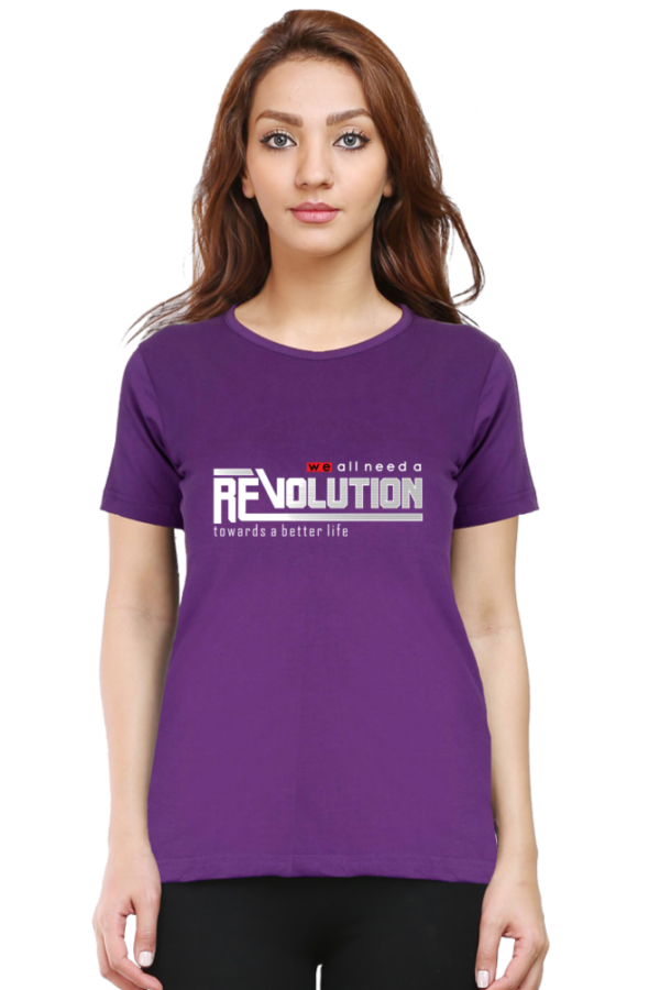 Revolution towards a better life Female Round Neck Half Sleeve Classic T-Shirt - Image 3