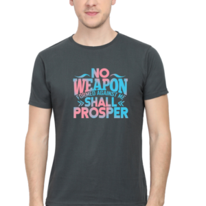 No Weapon Shall Prosper Male Round Neck Half Sleeve Classic T-Shirt