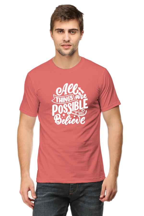 All Things Are Possible Male Round Neck Half Sleeve Classic T-Shirt - Image 3