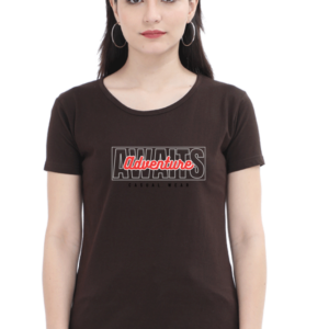 Adventure Awaits Female Round Neck Half Sleeve Classic T-Shirt