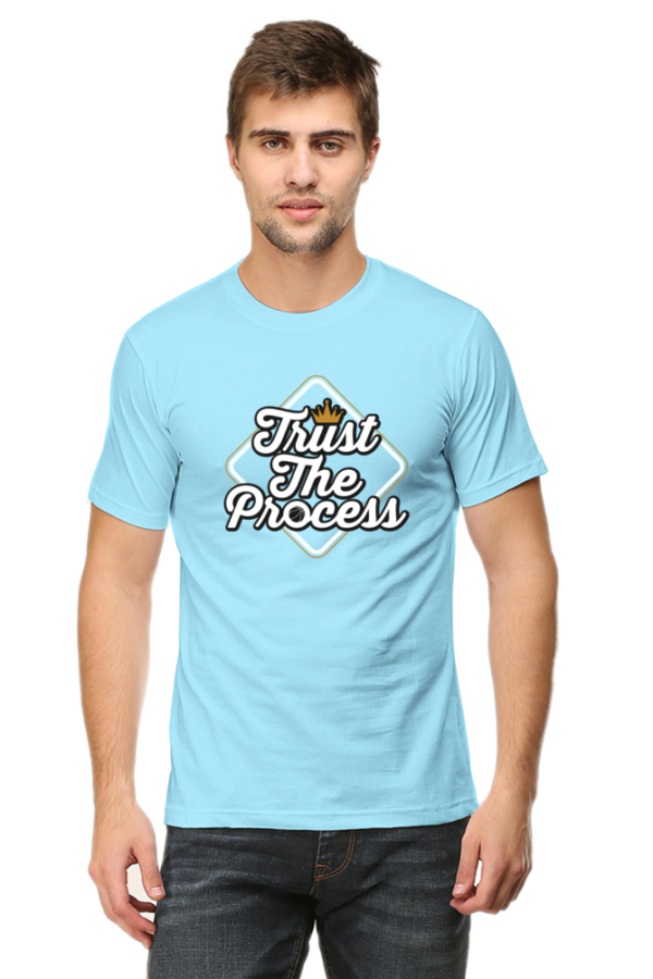 Trust The Process Male Round Neck Half Sleeve Classic T-Shirt
