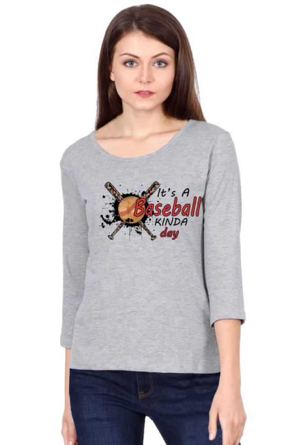 It’s a Baseball Kinda Day Female Round Neck Full Sleeve Classic T-Shirt