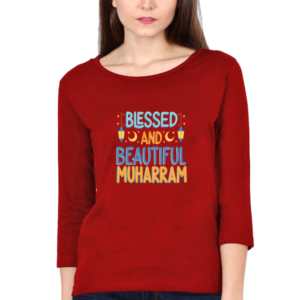 Blessed And Beautiful Muharram Female Round Neck Full Sleeve Classic T-Shirt
