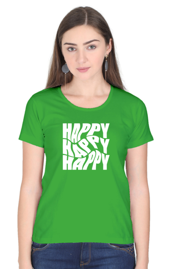 Happy Happy Happy Female Round Neck Half Sleeve Classic T-Shirt - Image 6