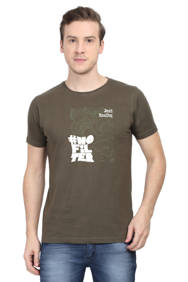 No Filter Just Reality Male Round Neck Half Sleeve Classic T-Shirt