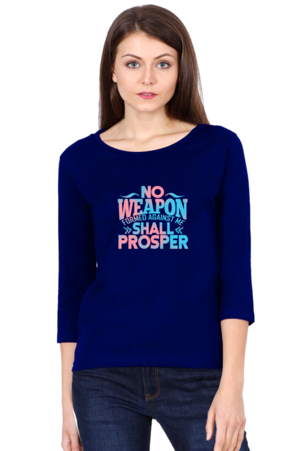 No Weapon Shall Prosper Female Round Neck Full Sleeve Classic T-Shirt