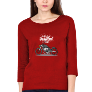 Life Is A Beautiful Ride Female Round Neck Full Sleeve Classic T-Shirt
