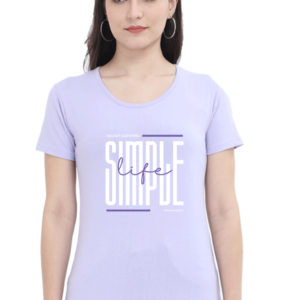Simple Life Female Round Neck Half Sleeve Classic T-Shirt
