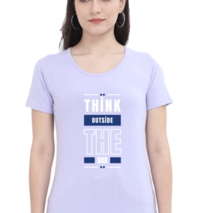 Think Outside The Box Female Round Neck Half Sleeve Classic T-Shirt