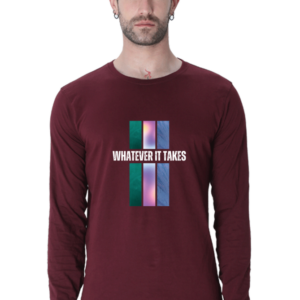 Whatever It Takes Male Round Neck Full Sleeve Classic T-Shirt