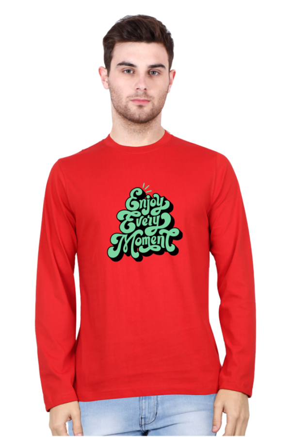 Enjoy Every Moment Male Round Neck Full Sleeve Classic T-Shirt
