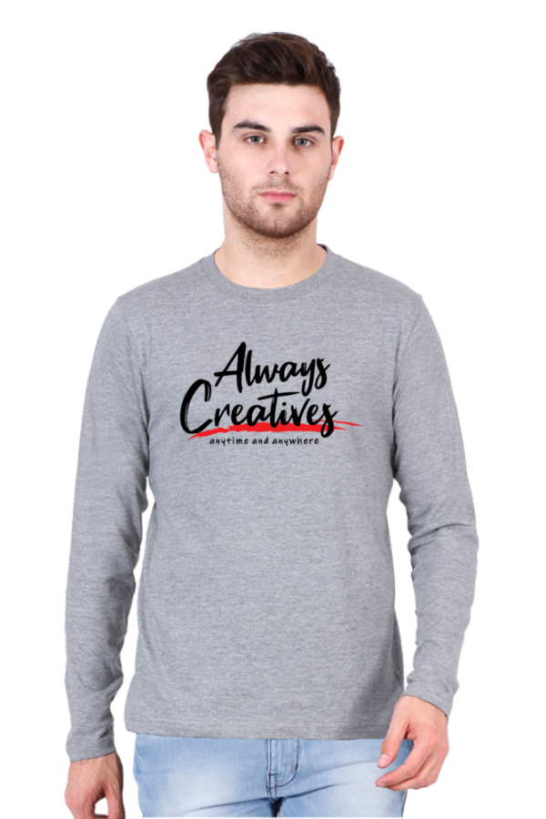 Always Creatives Male Round Neck Full Sleeve Classic T-Shirt