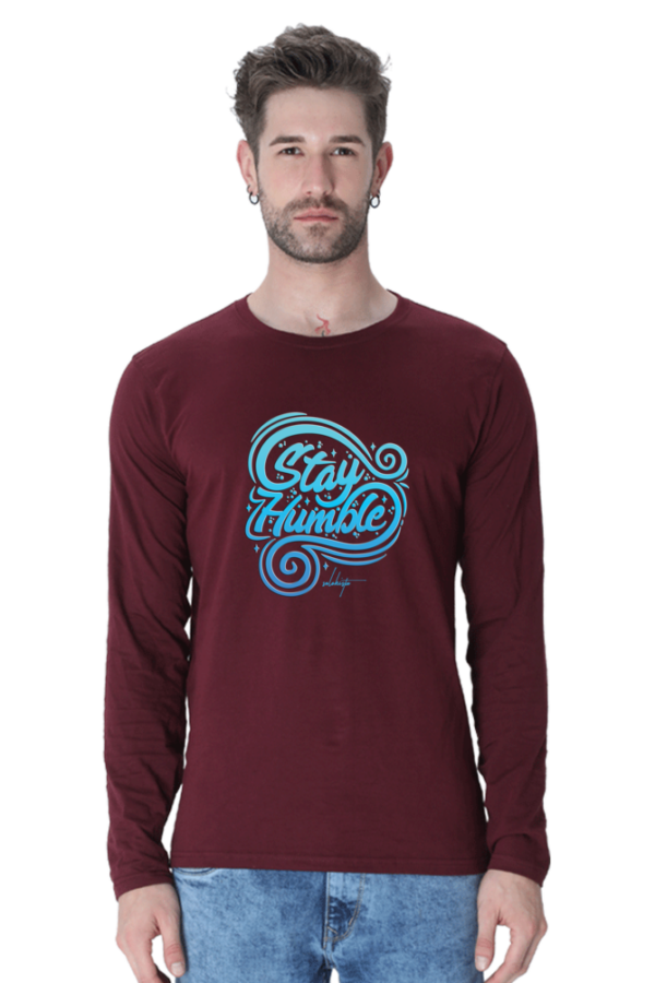 Stay Humble Gradient Blue Male Round Neck Full Sleeve Classic T-Shirt