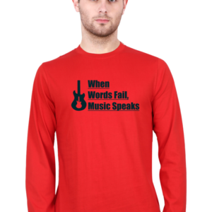 When Words fail Music Speaks Male Round Neck Full Sleeve Classic T-Shirt