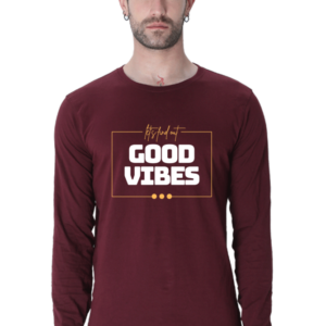 Good Vibes Male Round Neck Full Sleeve Classic T-Shirt