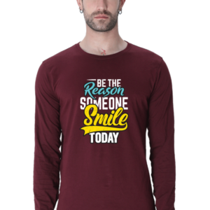 Be The Reason Someone Smile Today Male Round Neck Full Sleeve Classic T-Shirt