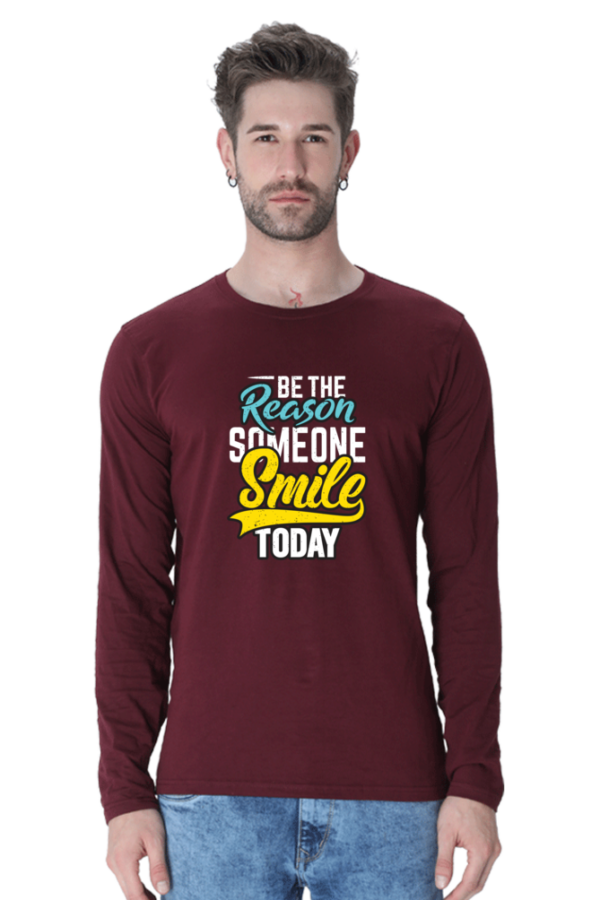 Be The Reason Someone Smile Today Male Round Neck Full Sleeve Classic T-Shirt