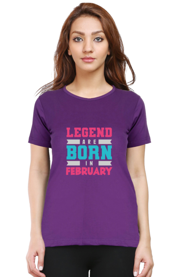 Legend Are Born In February Female Round Neck Half Sleeve Classic T-Shirt - Image 4
