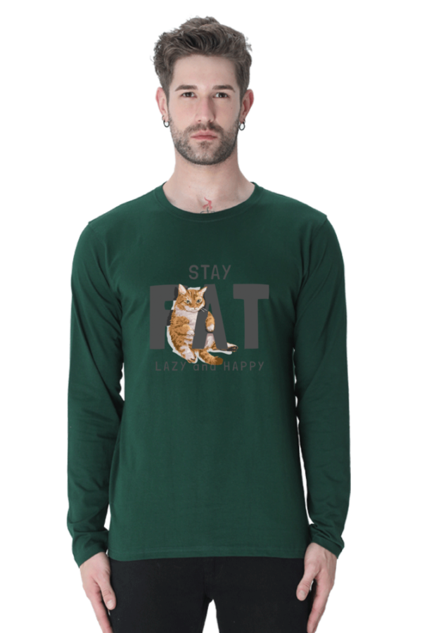 Stay Fat Male Round Neck Full Sleeve Classic T-Shirt