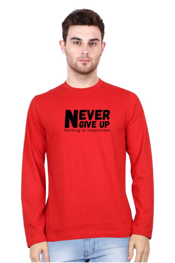 Never Give Up Nothing Is Impossible Male Round Neck Full Sleeve Classic T-Shirt