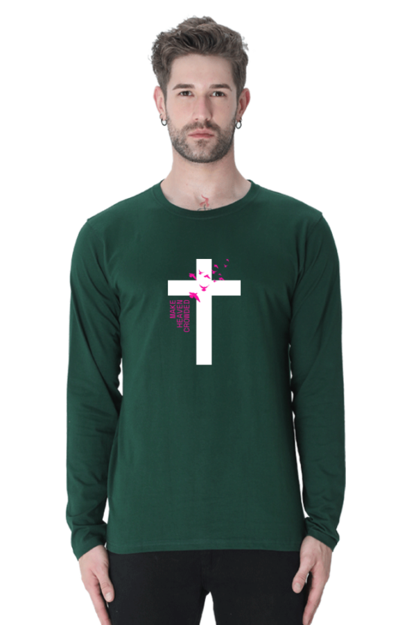 Make Heaven Crowned Male Round Neck Full Sleeve Classic T-Shirt