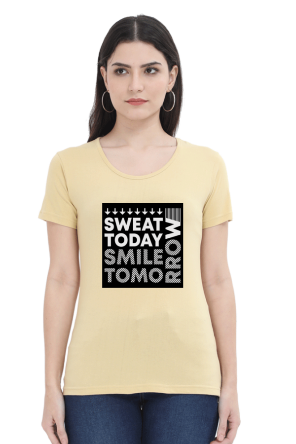 Sweet Today Smile Tomorrow Female Round Neck Half Sleeve Classic T-Shirt