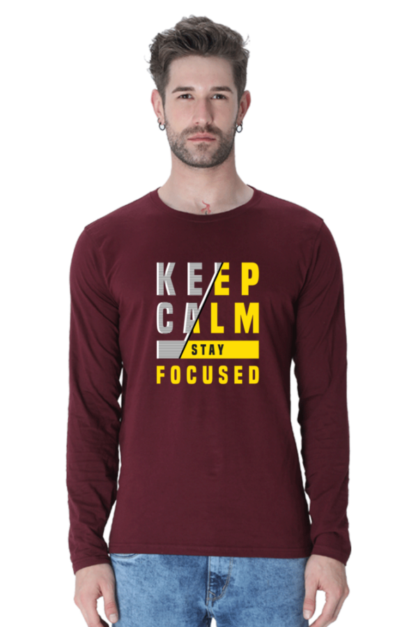 Keep Calm Stay Focused Male Round Neck Full Sleeve Classic T-Shirt