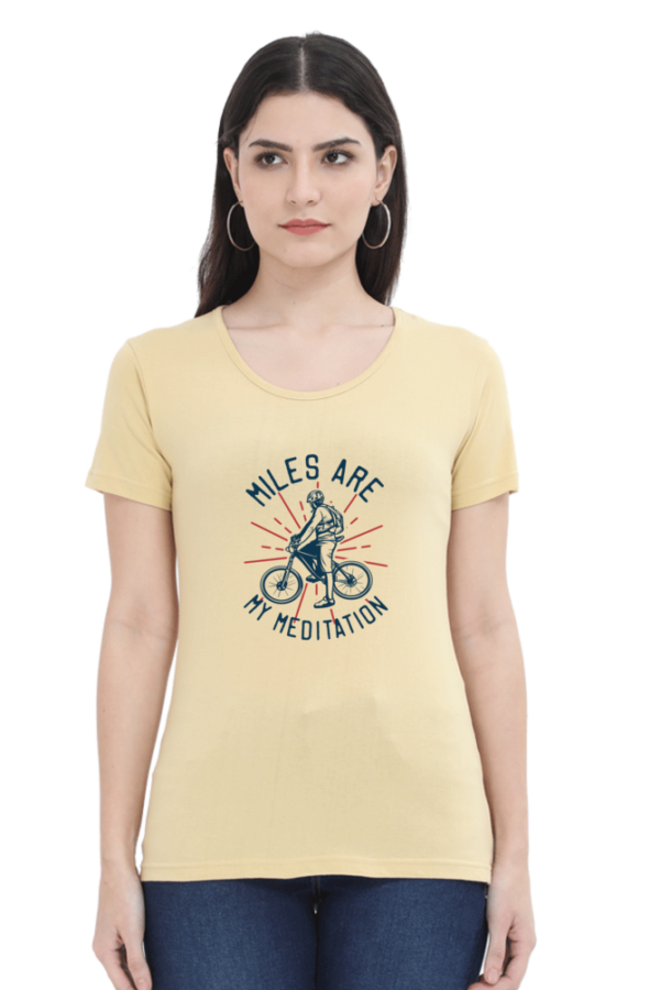 Miles Are My Meditation Female Round Neck Half Sleeve Classic T-Shirt