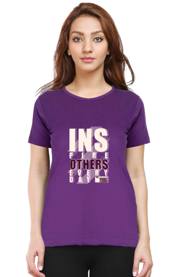 Inspire Others Everyday Female Round Neck Half Sleeve Classic T-Shirt